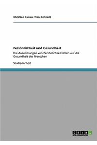 Persönlichkeit und Gesundheit