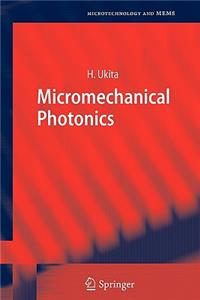 Micromechanical Photonics