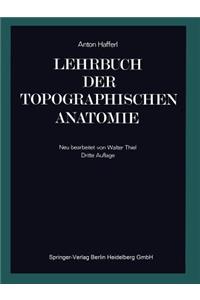Lehrbuch Der Topographischen Anatomie