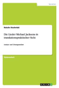 Lieder Michael Jacksons in translationspraktischer Sicht