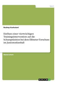 Einfluss einer vierwöchigen Trainingsintervention auf die Schusspräzision bei dem Elfmeter-Torschuss im Juniorenfussball