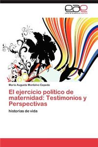 Ejercicio Politico de Maternidad