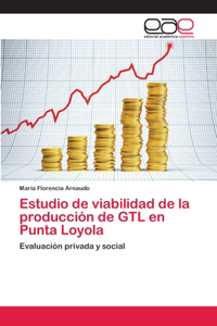 Estudio de viabilidad de la producción de GTL en Punta Loyola