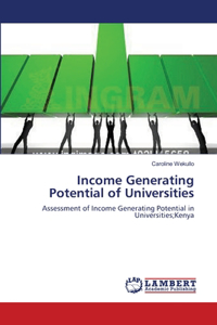 Income Generating Potential of Universities