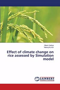 Effect of climate change on rice assessed by Simulation model