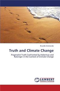 Truth and Climate Change