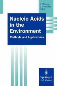 Nucleic Acids in the Environment (Springer Lab Manuals) [Special Indian Edition - Reprint Year: 2020] [Paperback] Jack T. Trevors; J.Dick van Elsas