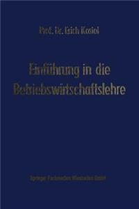 Einführung in Die Betriebswirtschaftslehre