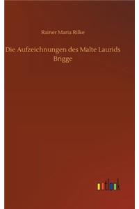 Aufzeichnungen des Malte Laurids Brigge