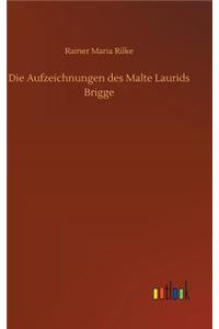 Aufzeichnungen des Malte Laurids Brigge