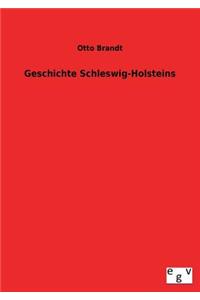 Geschichte Schleswig-Holsteins