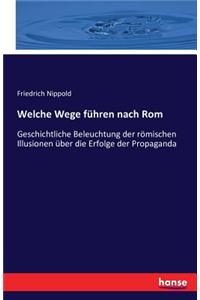 Welche Wege führen nach Rom