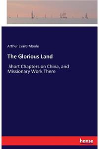 The Glorious Land