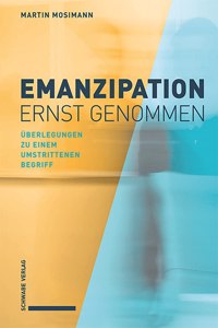 Emanzipation Ernst Genommen