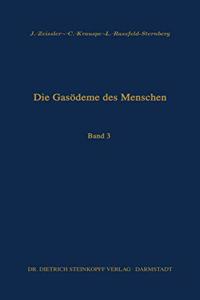 Die Gasodeme des Menschen