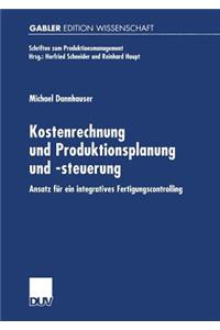 Kostenrechnung Und Produktionsplanung Und -Steuerung