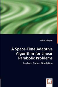 Space-Time Adaptive Algorithm for Linear Parabolic Problems