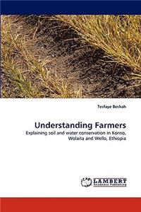 Understanding Farmers