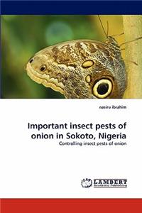 Important insect pests of onion in Sokoto, Nigeria