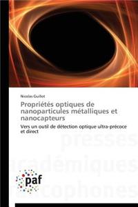 Propriétés Optiques de Nanoparticules Métalliques Et Nanocapteurs