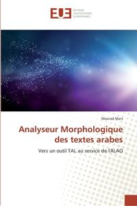 Analyseur Morphologique des textes arabes