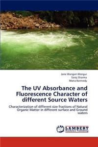 The UV Absorbance and Fluorescence Character of Different Source Waters
