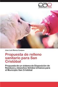 Propuesta de relleno sanitario para San Cristóbal
