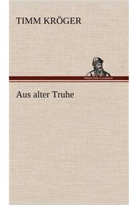 Aus Alter Truhe