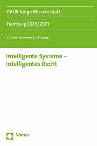 Intelligente Systeme - Intelligentes Recht