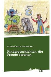 Kindergeschichten, Die Freude Bereiten