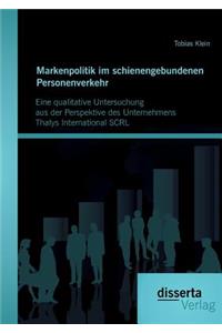 Markenpolitik im schienengebundenen Personenverkehr