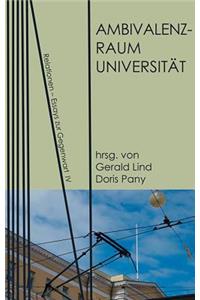 Ambivalenzraum Universitaet