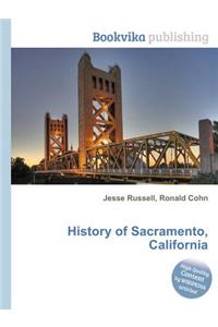 History of Sacramento, California