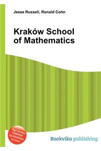 Krakow School of Mathematics