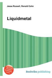 Liquidmetal