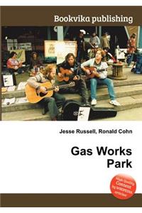 Gas Works Park