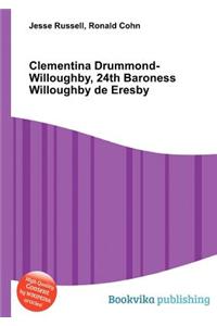 Clementina Drummond-Willoughby, 24th Baroness Willoughby de Eresby