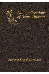 Sailing Directions of Henry Hudson