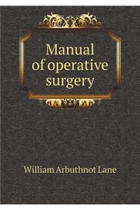 Manual of Operative Surgery