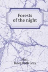 Forests of the night