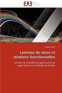 Lemmes de Z�ros Et Relations Fonctionnelles