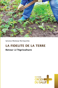 Fidelite de la Terre