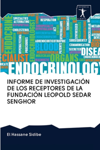 Informe de Investigación de Los Receptores de la Fundación Leopold Sedar Senghor