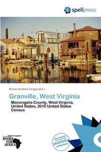 Granville, West Virginia