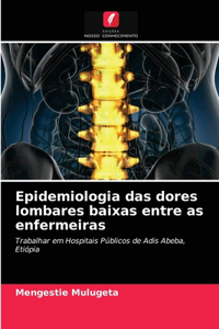 Epidemiologia das dores lombares baixas entre as enfermeiras