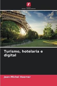 Turismo, hotelaria e digital