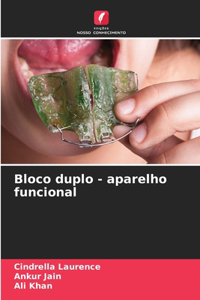 Bloco duplo - aparelho funcional