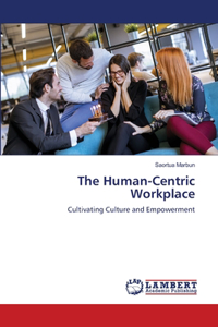 Human-Centric Workplace