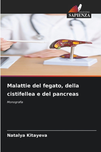Malattie del fegato, della cistifellea e del pancreas