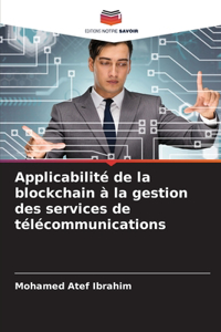 Applicabilité de la blockchain à la gestion des services de télécommunications